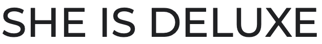SHE IS DELUXE – LUXURY FASHION
